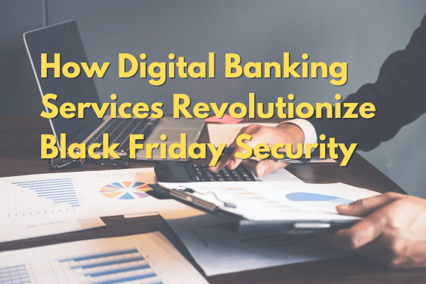 Digital Banking Services