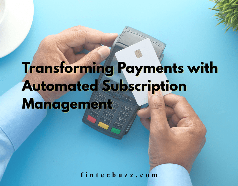 Global Subscription Growth: The Role of Payment&nbsp;Automation